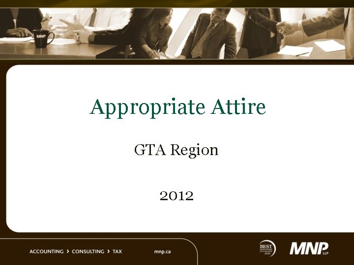 Appropriate Attire GTA Region 2012 