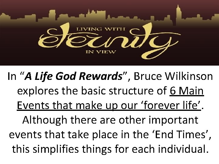 In “A Life God Rewards”, Bruce Wilkinson explores the basic structure of 6 Main