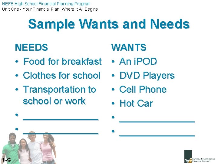 NEFE High School Financial Planning Program Unit One - Your Financial Plan: Where It