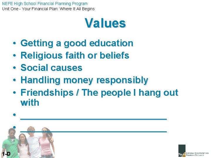 NEFE High School Financial Planning Program Unit One - Your Financial Plan: Where It