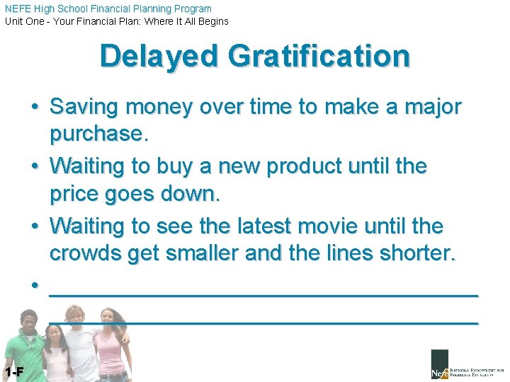 NEFE High School Financial Planning Program Unit One - Your Financial Plan: Where It