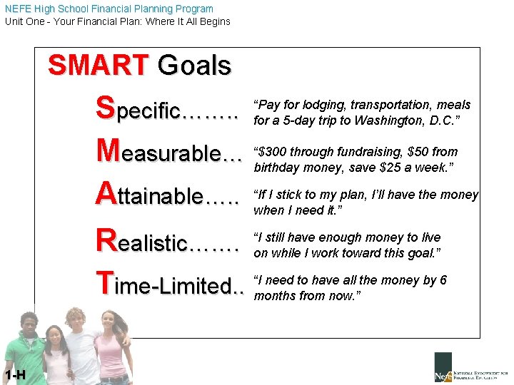 NEFE High School Financial Planning Program Unit One - Your Financial Plan: Where It