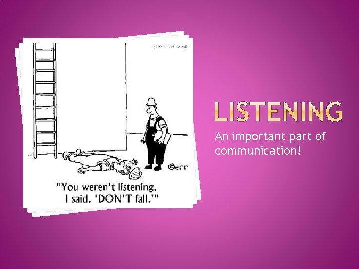 An important part of communication! 