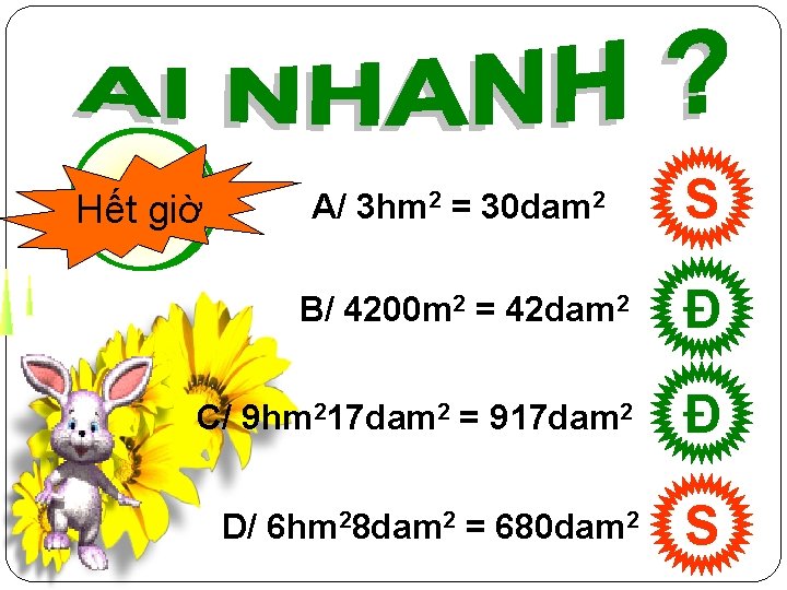 7 10 83 9 4 5 1 2 6 giờ Hết A/ 3 hm