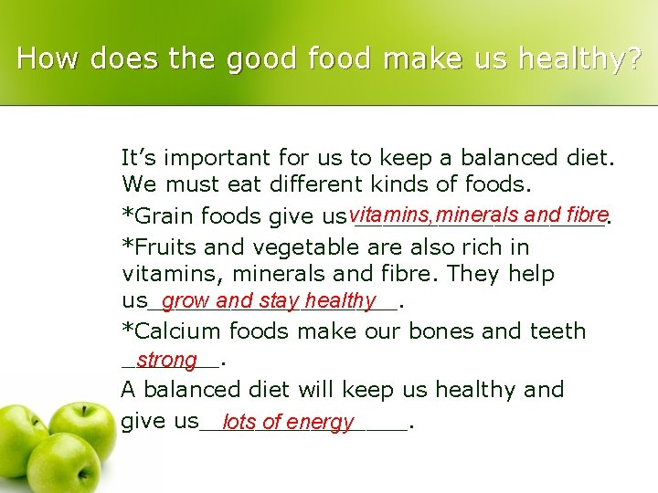 How does the good food make us healthy? It’s important for us to keep