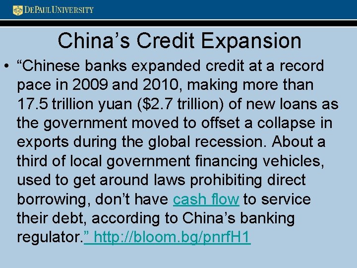 China’s Credit Expansion • “Chinese banks expanded credit at a record pace in 2009