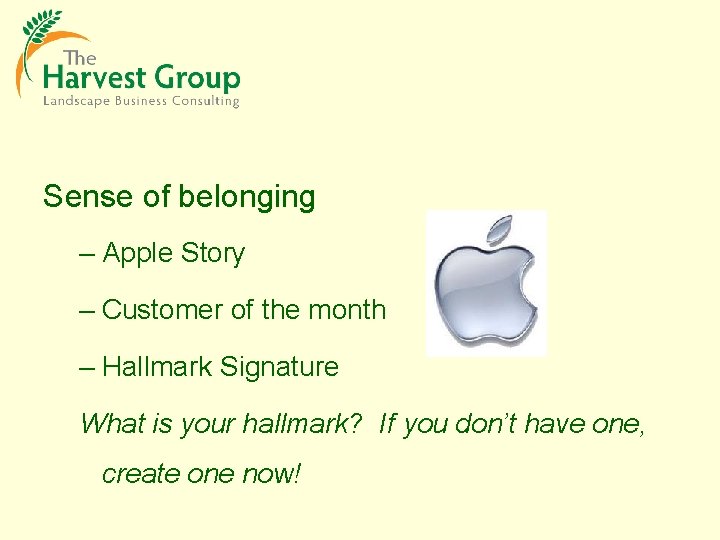 Sense of belonging – Apple Story – Customer of the month – Hallmark Signature