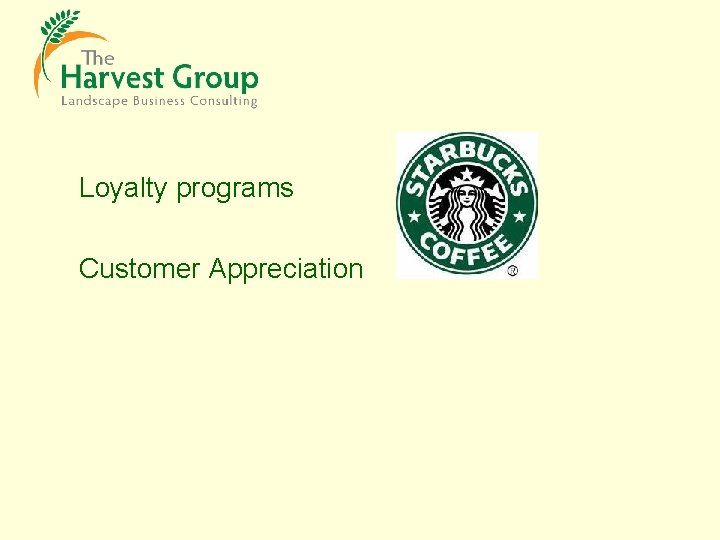 Loyalty programs Customer Appreciation 