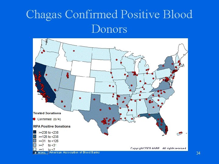 Chagas Confirmed Positive Blood Donors American Association of Blood Banks 34 