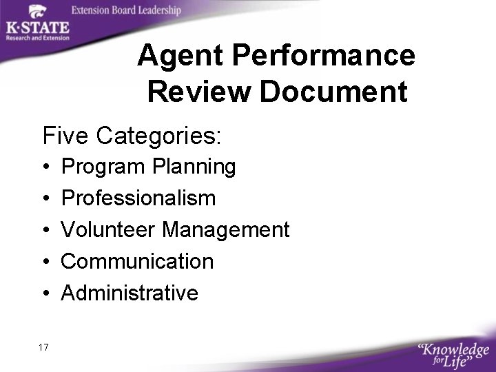 Agent Performance Review Document Five Categories: • • • 17 Program Planning Professionalism Volunteer