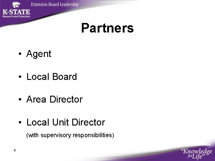 Partners • Agent • Local Board • Area Director • Local Unit Director (with