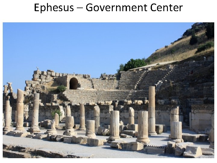 Ephesus – Government Center 