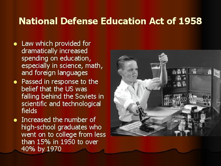 National Defense Education Act of 1958 Law which provided for dramatically increased spending on