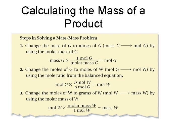 Calculating the Mass of a Product –Mass-Mass Calculations 