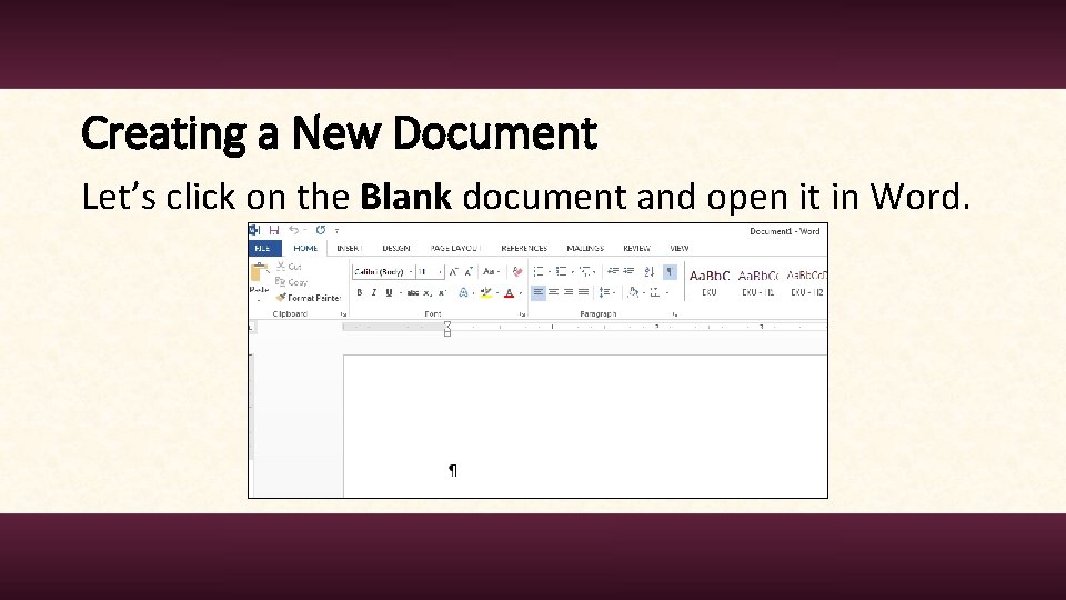Creating a New Document Let’s click on the Blank document and open it in