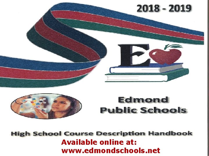 Available online at: www. edmondschools. net 