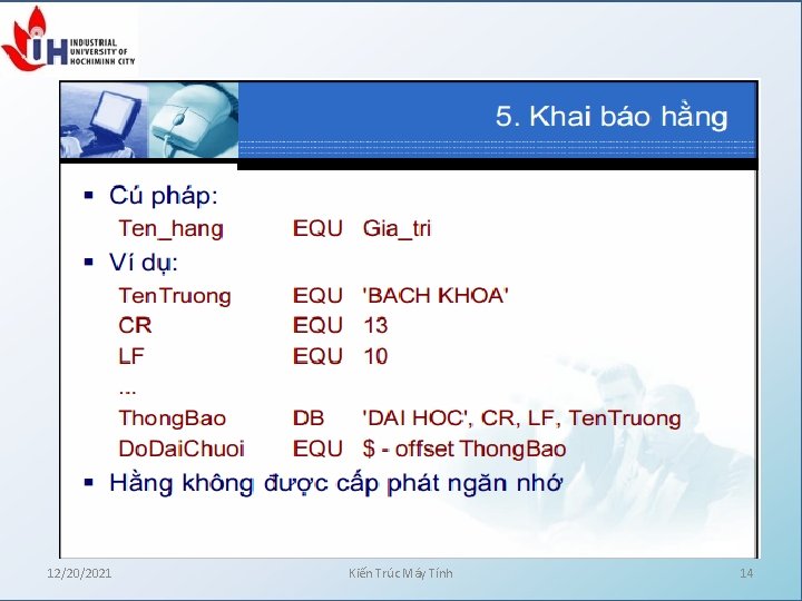 12/20/2021 Kiến Trúc Máy Tính 14 