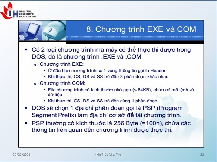 12/20/2021 Kiến Trúc Máy Tính 22 