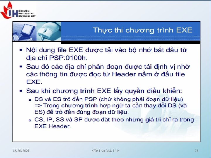 12/20/2021 Kiến Trúc Máy Tính 23 