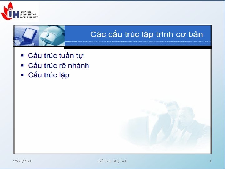 12/20/2021 Kiến Trúc Máy Tính 4 