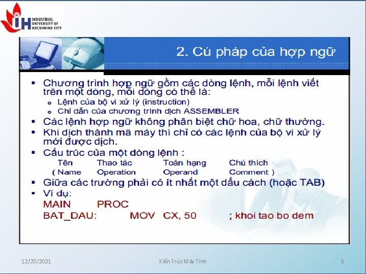 12/20/2021 Kiến Trúc Máy Tính 5 