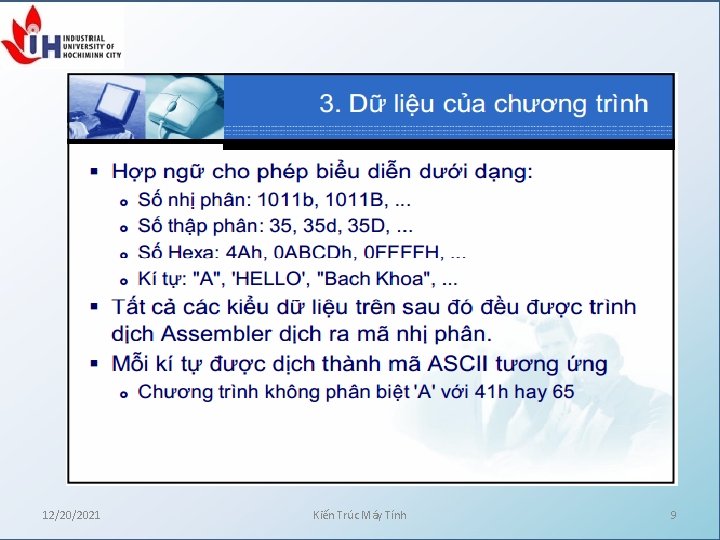 12/20/2021 Kiến Trúc Máy Tính 9 