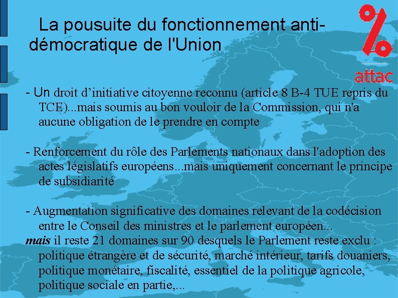 La pousuite du fonctionnement antidémocratique de l'Union - Un droit d’initiative citoyenne reconnu (article