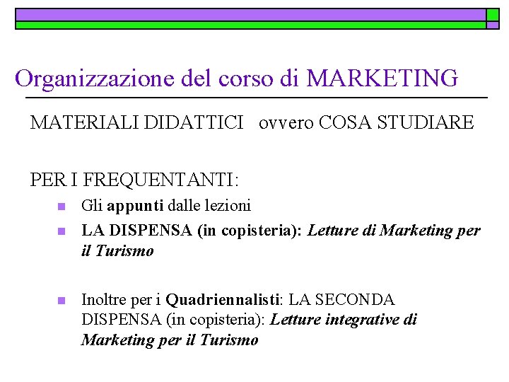 Lingue e culture per il management turistico MARKETING