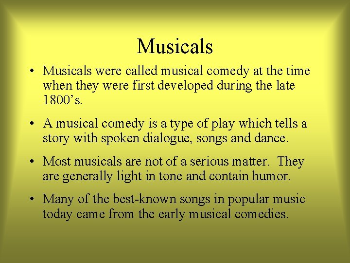 Musical Topics Examples Introduction to Musicals Hampton High Grade Ten Music