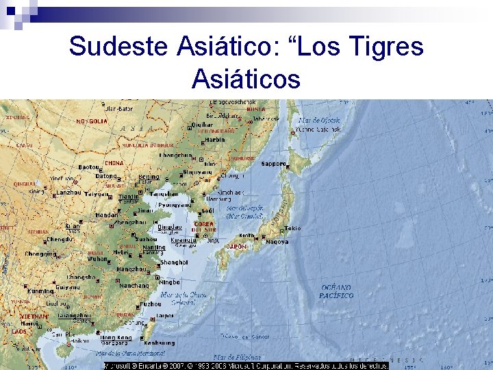 Sudeste Asiático: “Los Tigres Asiáticos 