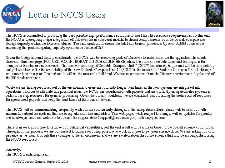 Letter to NCCS Users The NCCS is committed to providing the best possible high
