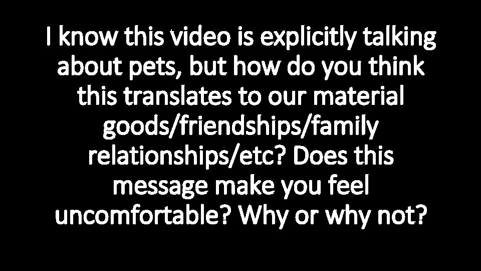 I know this video is explicitly talking about pets, but how do you think