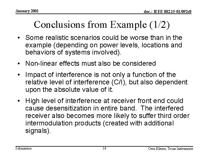 January 2001 doc. : IEEE 802. 15 -01/092 r 0 Conclusions from Example (1/2)