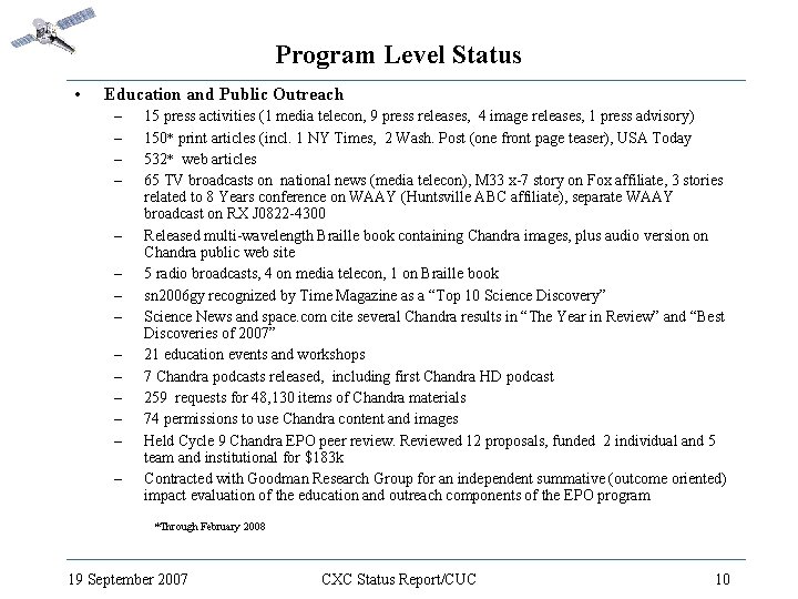 Program Level Status • Education and Public Outreach – – – – 15 press