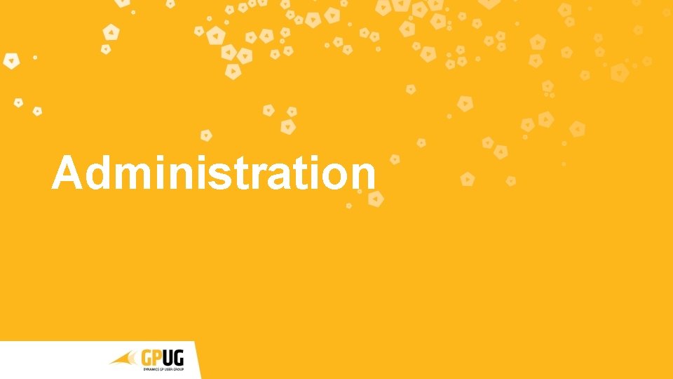 Administration Administration