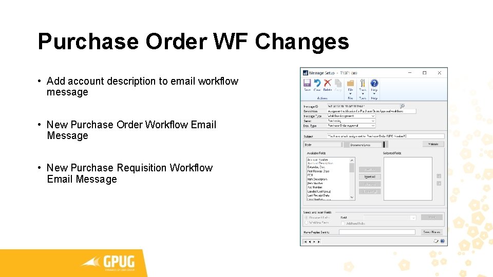 Purchase Order WF Changes • Add account description to email workflow message • New Purchase Order WF Changes • Add account description to email workflow message • New