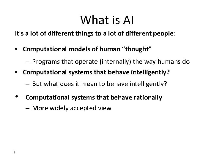 What is AI It's a lot of different things to a lot of different