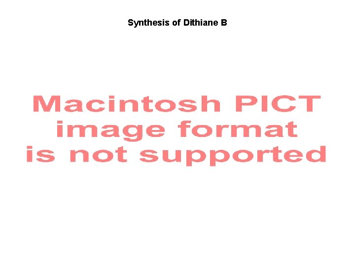 Synthesis of Dithiane B 