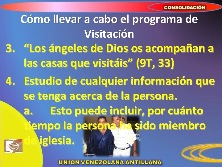 Cómo llevar a cabo el programa de Visitación 3. “Los ángeles de Dios os