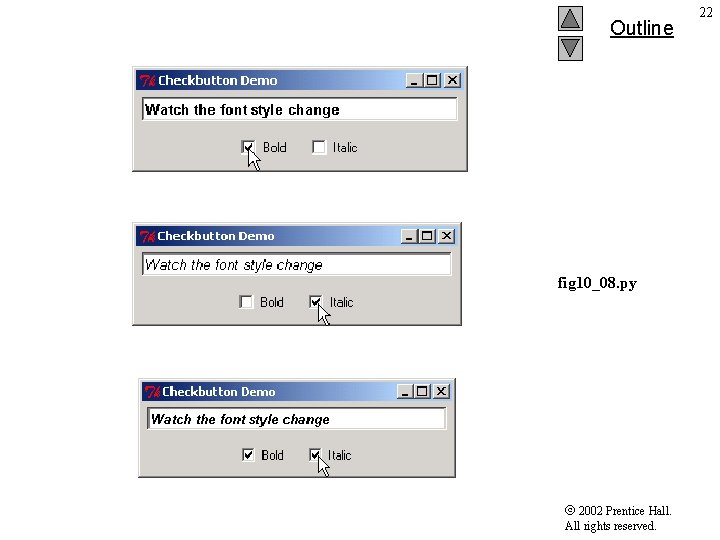 Outline fig 10_08. py 2002 Prentice Hall. All rights reserved. 22 