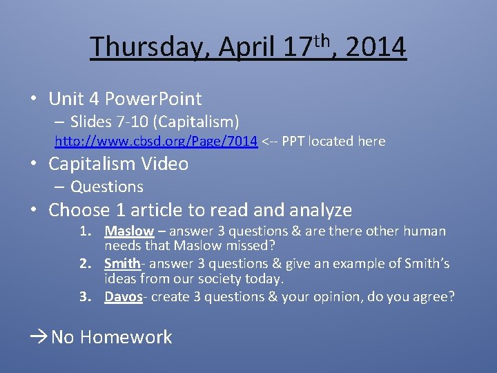 Thursday, April 17 th, 2014 • Unit 4 Power. Point – Slides 7 -10