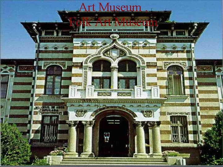 Art Museum , Folk Art Museum , 