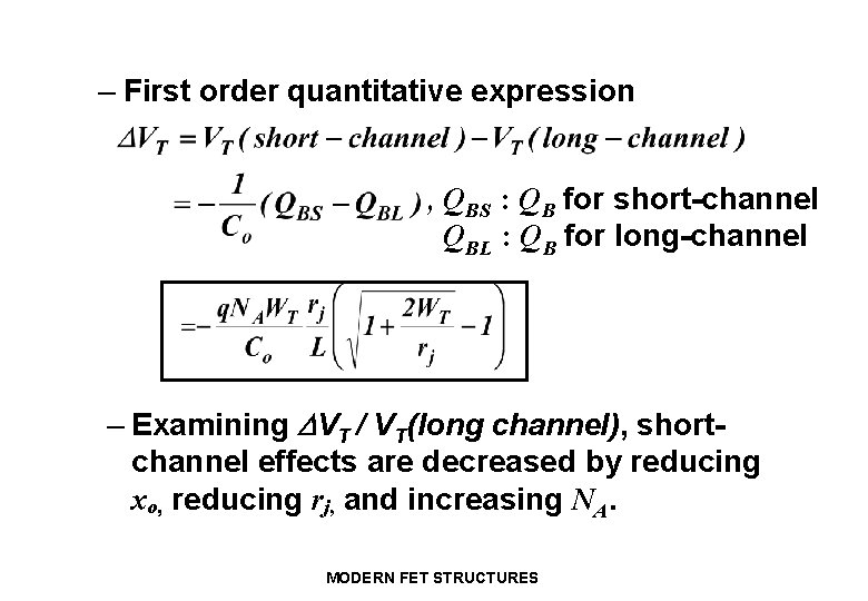 – First order quantitative expression , QBS : QB for short-channel QBL : QB