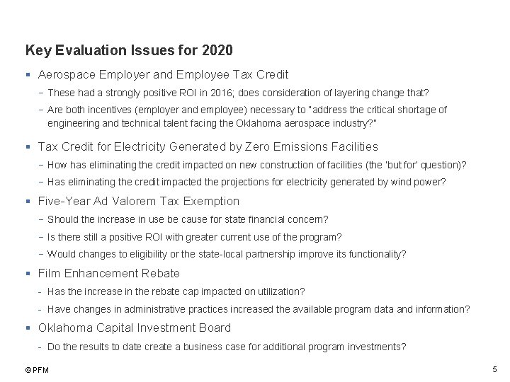 Key Evaluation Issues for 2020 § Aerospace Employer and Employee Tax Credit - These