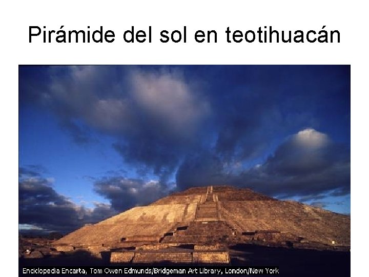 Pirámide del sol en teotihuacán 