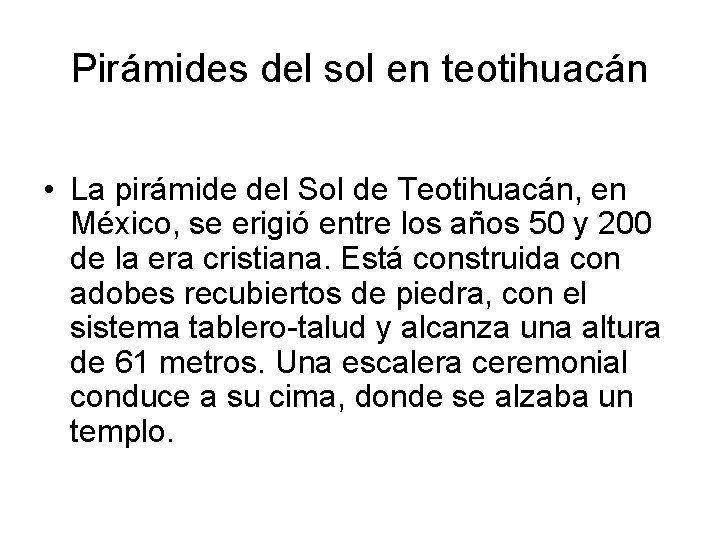 Pirámides del sol en teotihuacán • La pirámide del Sol de Teotihuacán, en México,