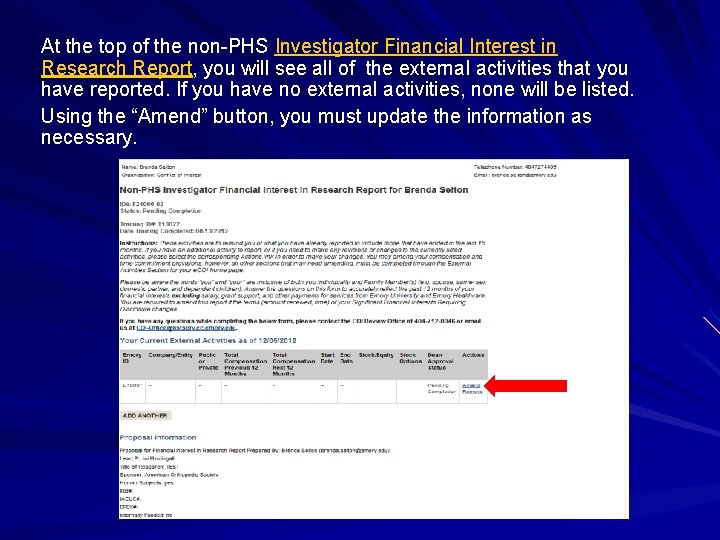 At the top of the non-PHS Investigator Financial Interest in Research Report, you will