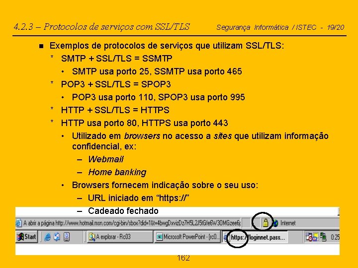 4. 2. 3 – Protocolos de serviços com SSL/TLS n Segurança Informática / ISTEC