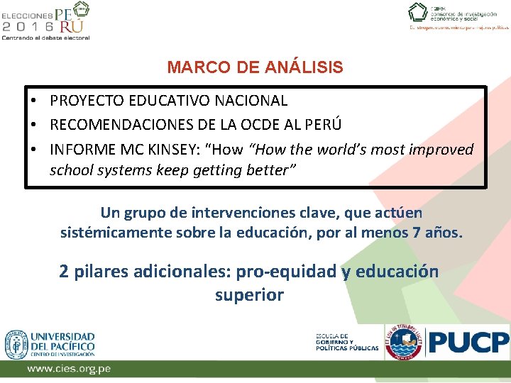 MARCO DE ANÁLISIS • PROYECTO EDUCATIVO NACIONAL • RECOMENDACIONES DE LA OCDE AL PERÚ