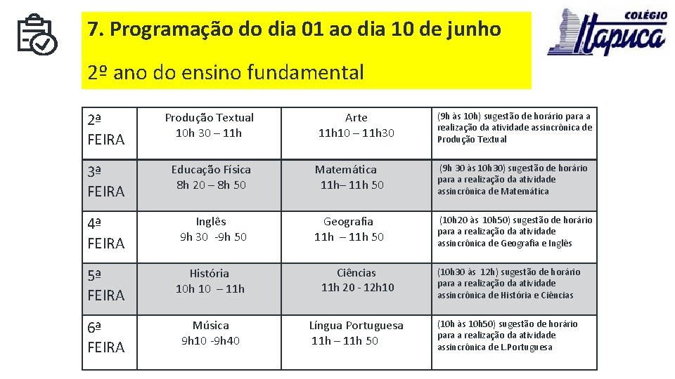 7. Programação do dia 01 ao dia 10 de junho 2º ano do ensino